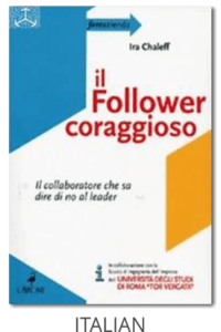 The Courageous Follower Italian Edition